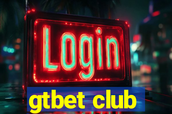 gtbet club